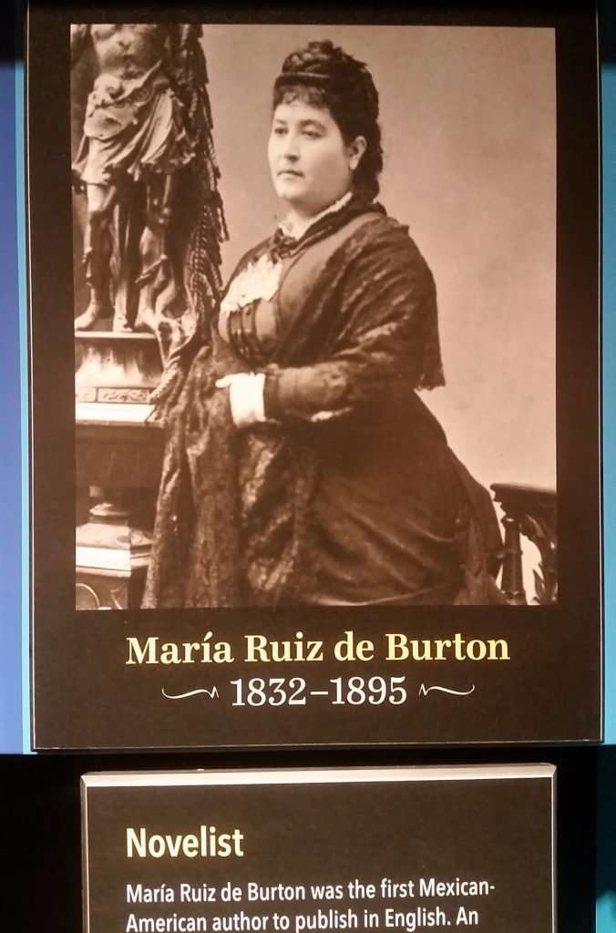 Maria Ruiz de Burton in A Nation of Writers timeline at the American Writers Museum in Chicago