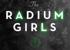 Cover of The Radium Girls by Kate Moore