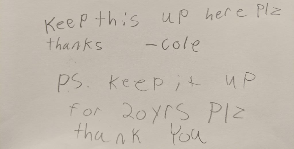 Handwritten note: Keep this up here plz thanks -Cole P.S. Keep it up for 20 yrs plz thank you