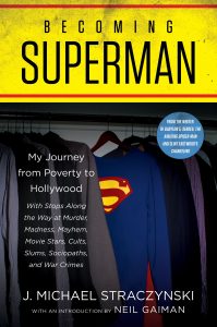 Becoming Superman, a new memoir by J. Michael Straczynski