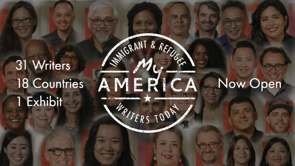 New exhibit My America: Immigrant and Refugee Writers Today is now open at the American Writers Museum