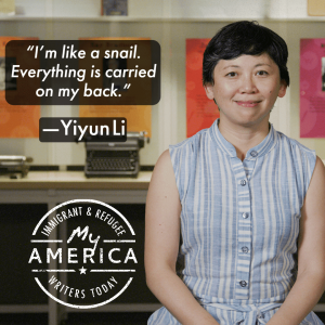 Yiyun Li featured in the American Writers Museum's special exhibit My America: Immigrant and Refugee Writers Today
