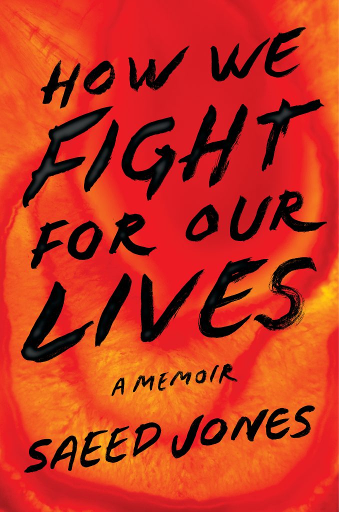 How We Fight For Our Lives by Saeed Jones book cover