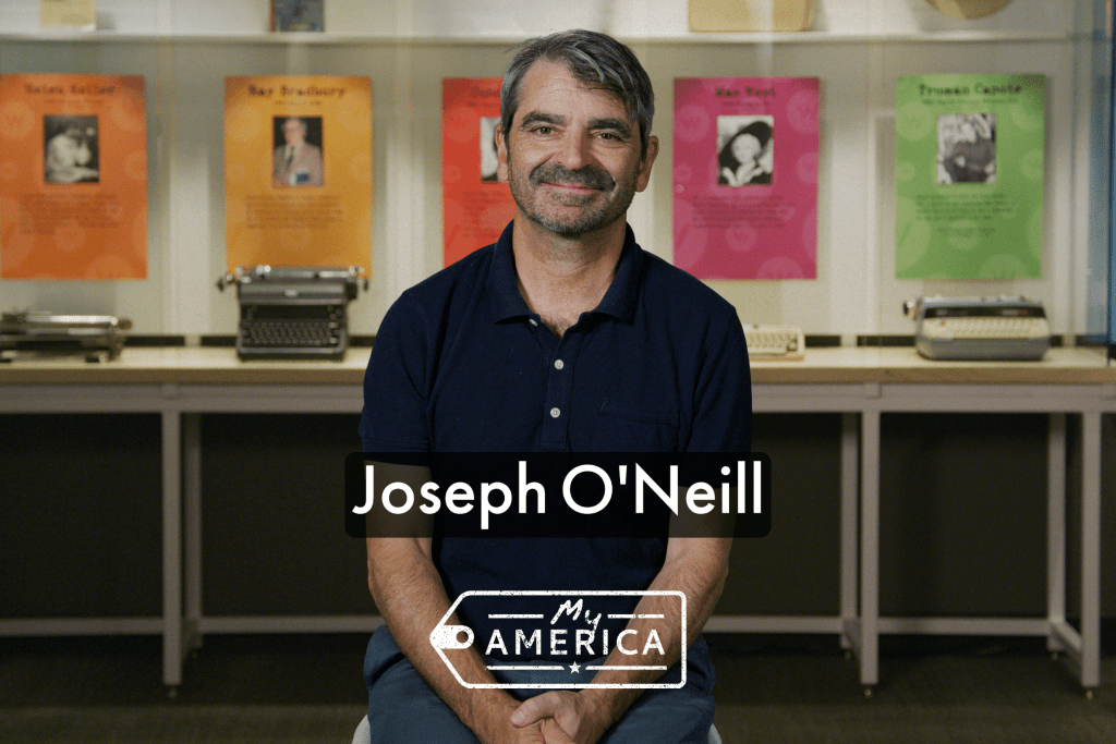 Joseph O'Neill featured in special exhibit My America: Immigrant and Refugee Writers Today by the American Writers Museum