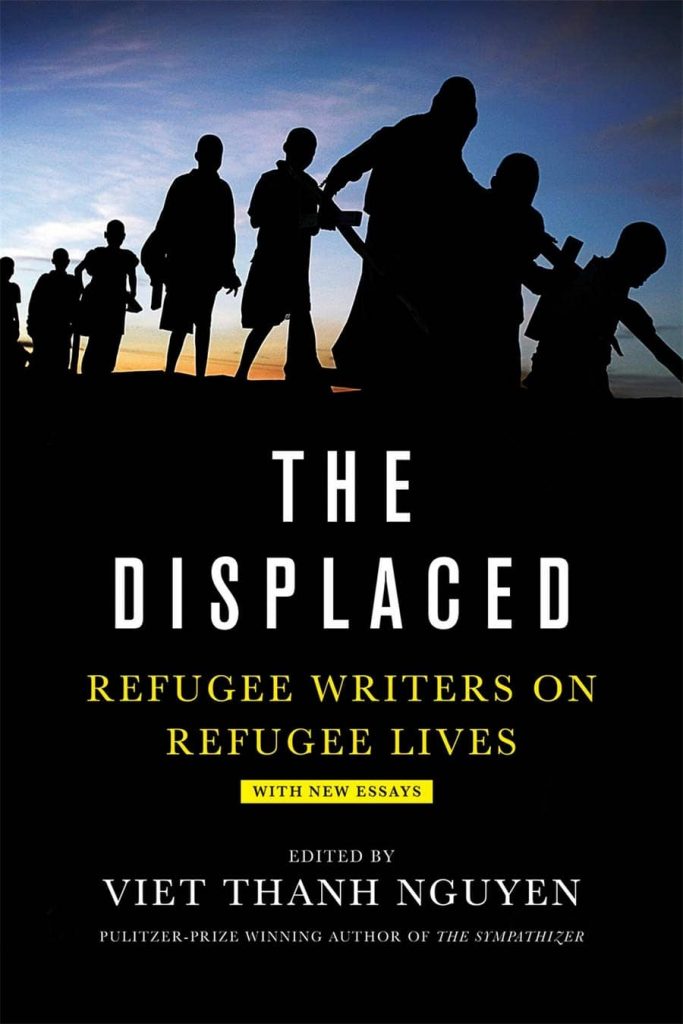 The Displaced: Refugee Writers on Refugee Lives book cover