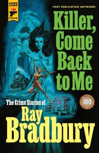 Killer, Come Back to Me book cover
