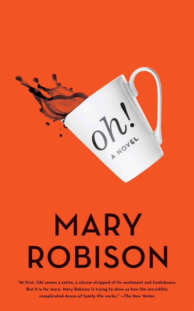 Oh! by Mary Robison book cover
