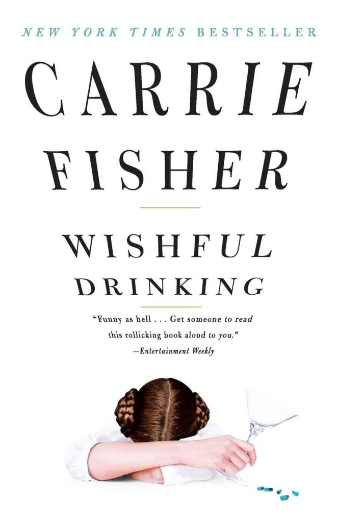 Wishful Drinking by Carrie Fisher book cover