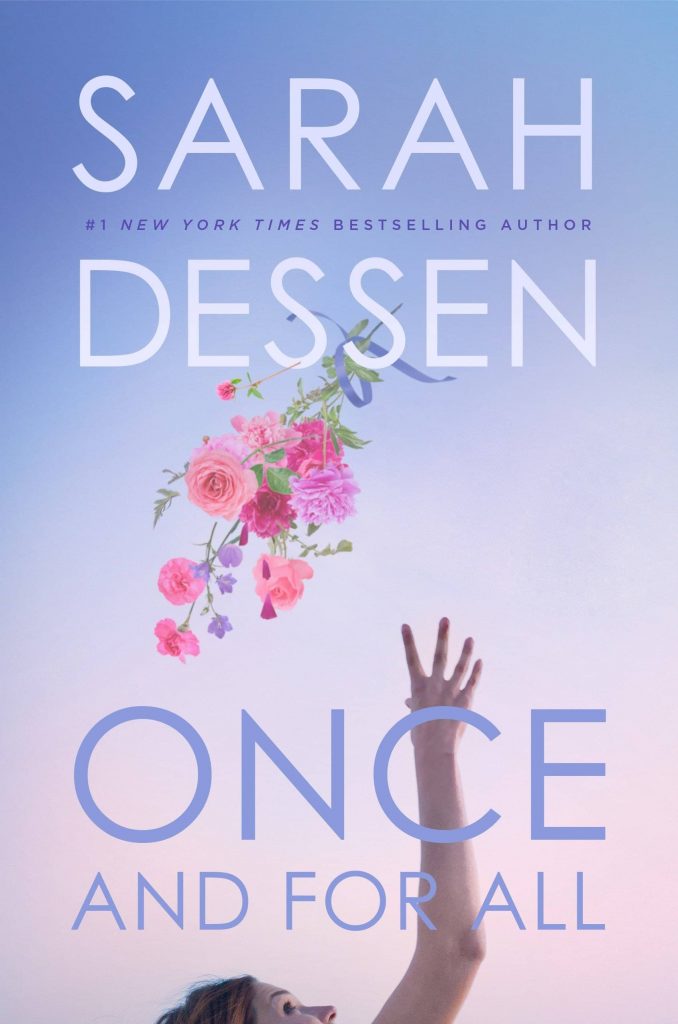 Once and for All by Sarah Dessen book cover