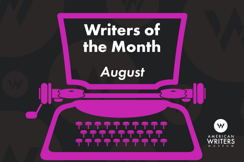 Writers of Month: August