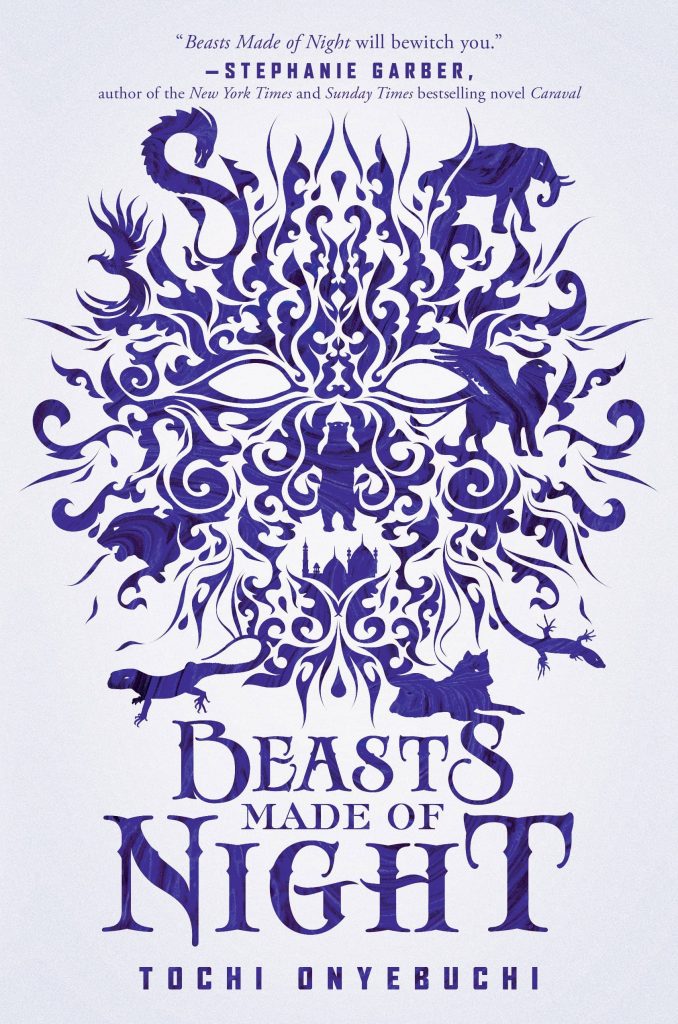 Beasts Made of Night by Tochi Onyebuchi book cover