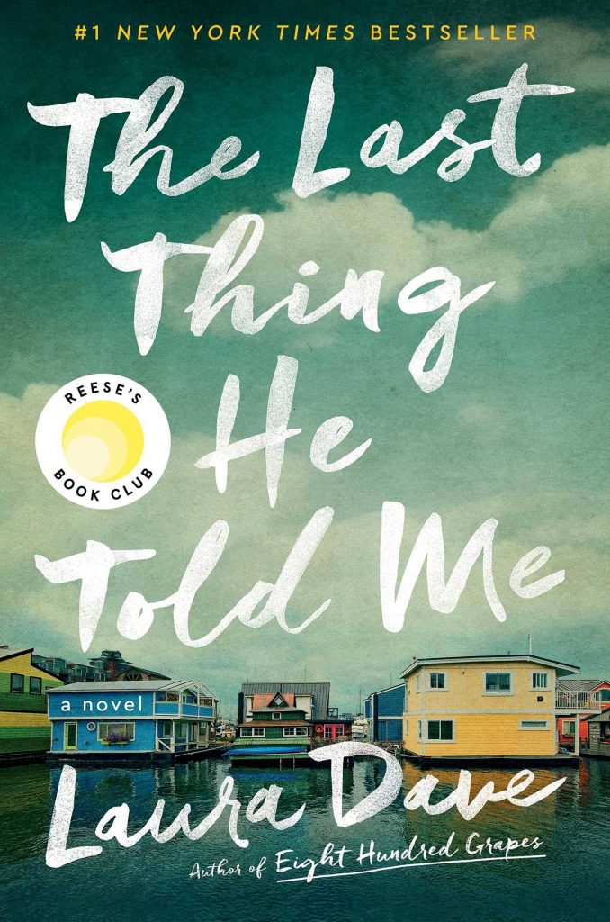 The Last Thing He Told Me by Laura Dave book cover