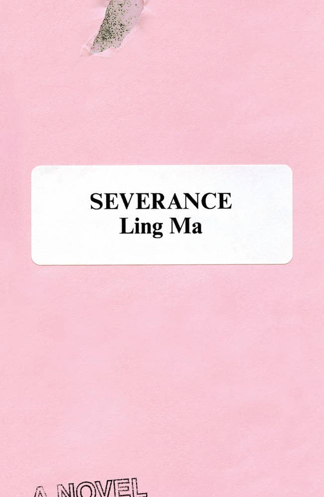 Severance by Ling Ma book cover