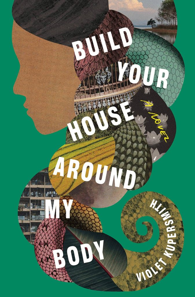 Build Your House Around My Body by Violet Kupersmith book cover