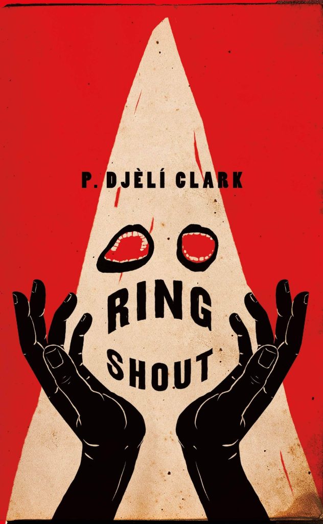 Ring Shout by P. Djèlí Clark book cover