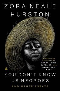You Don't Know Us Negroes and Other Essays by Zora Neale Hurston book cover