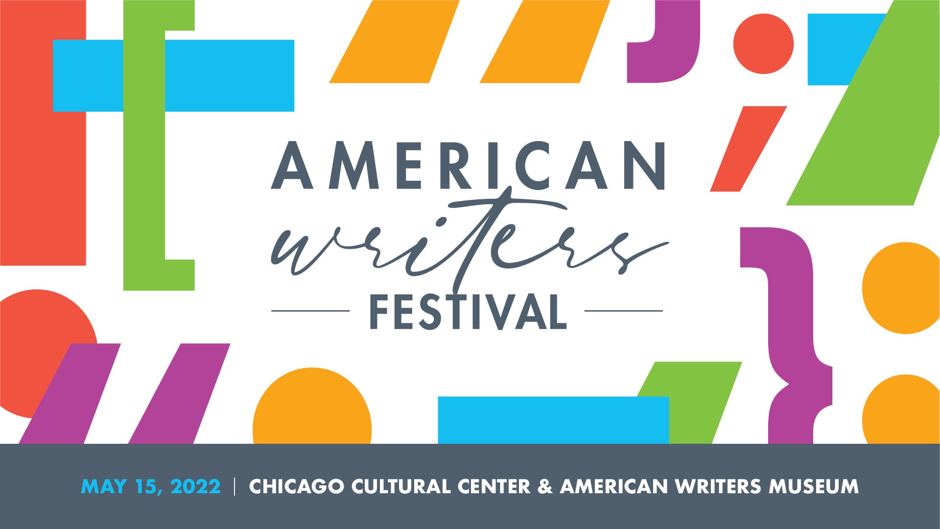 American Writers Festival on May 15, 2022 at the Chicago Cultural Center & American Writers Museum in downtown Chicago