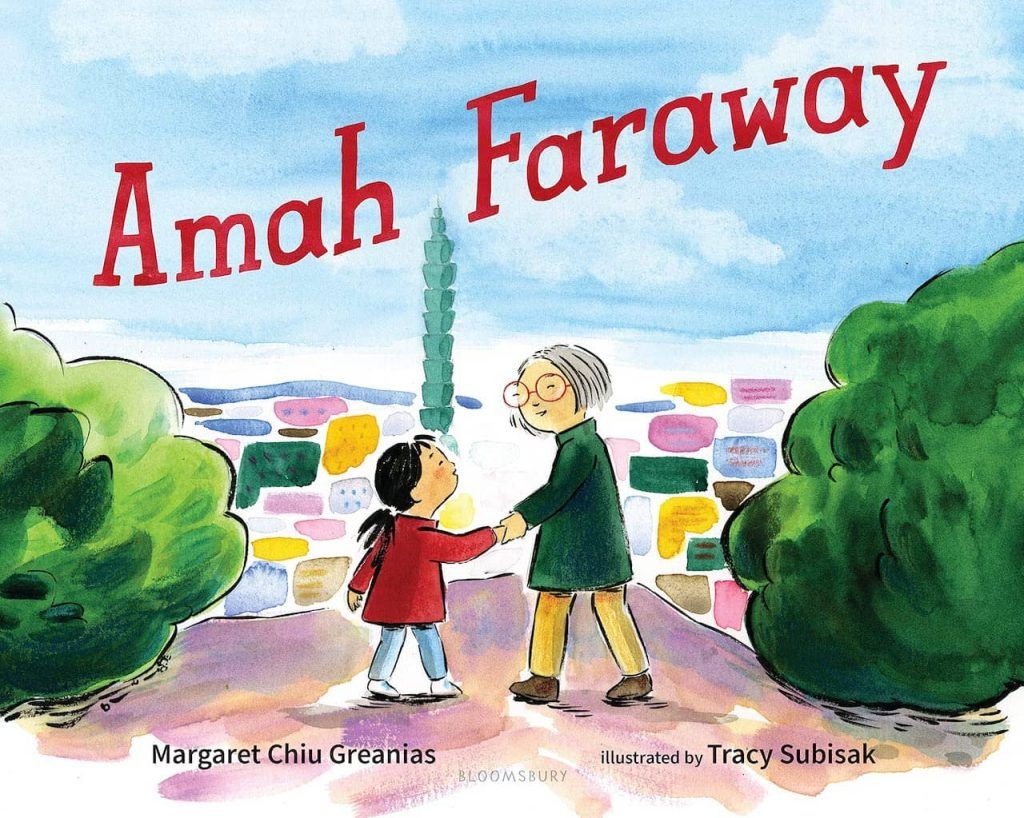Amah Faraway by Margaret Chiu Greanias, illustrated by Tracy Subisak book cover