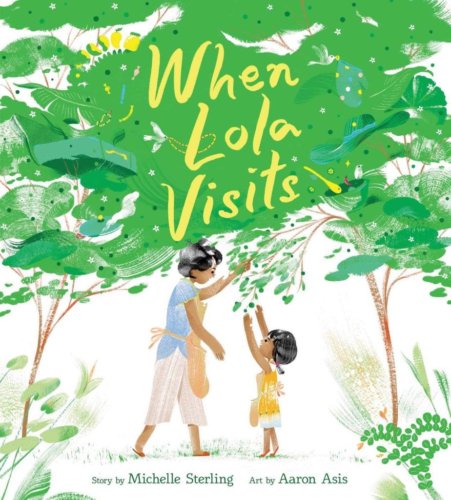 When Lola Visits by Michele Sterling, illustrated by Aaron Asis book cover
