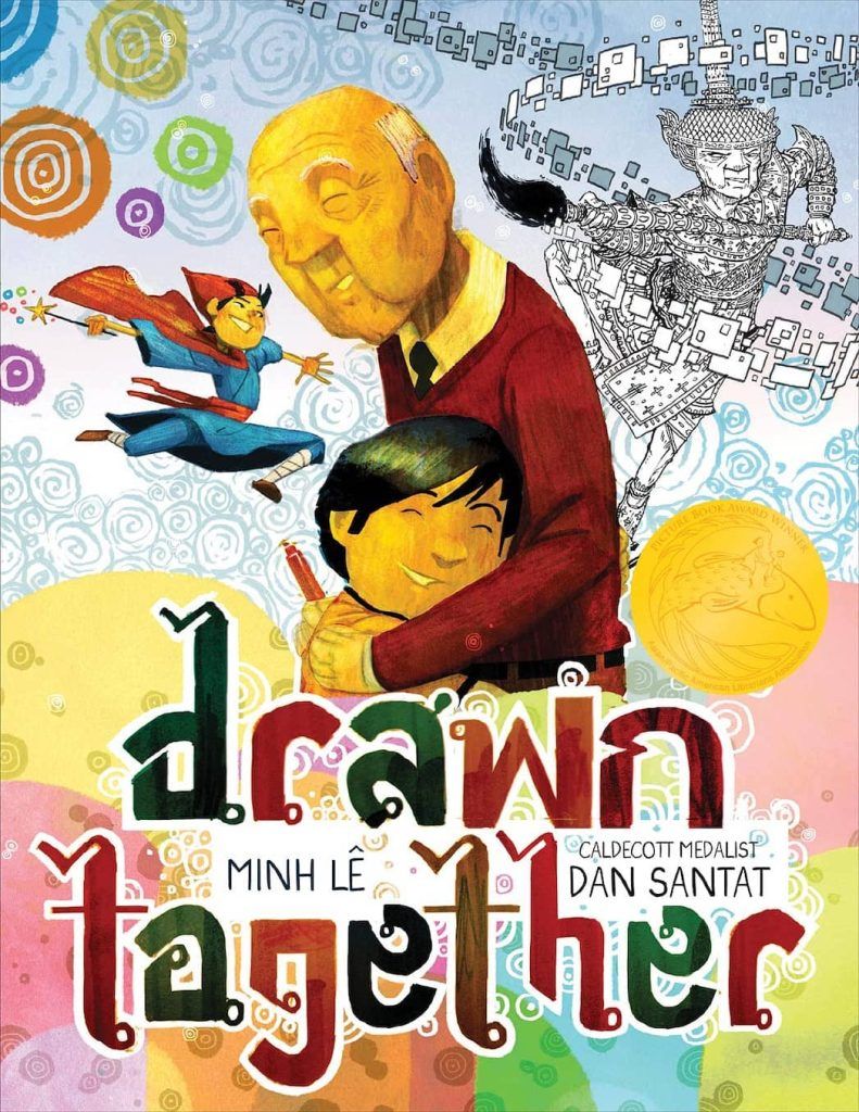 Drawn Together by Minh Le, illustrated by Dan Santat book cover