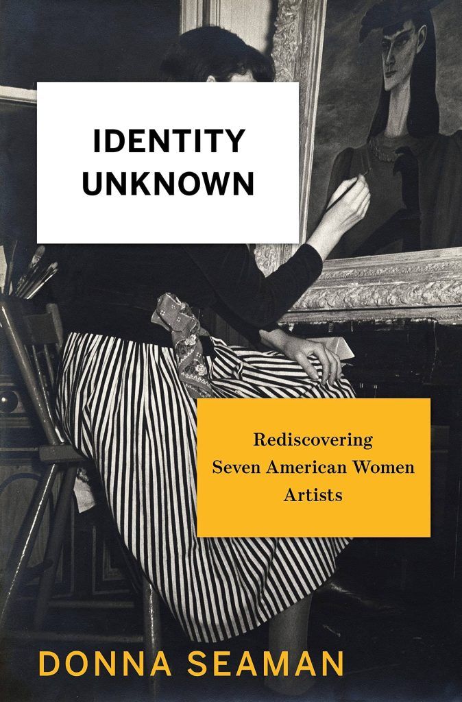 Identity Unknown: Rediscovering Seven American Women Artists book cover