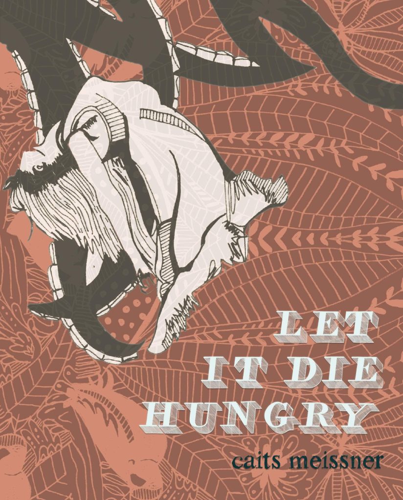 Let It Die Hungry book cover