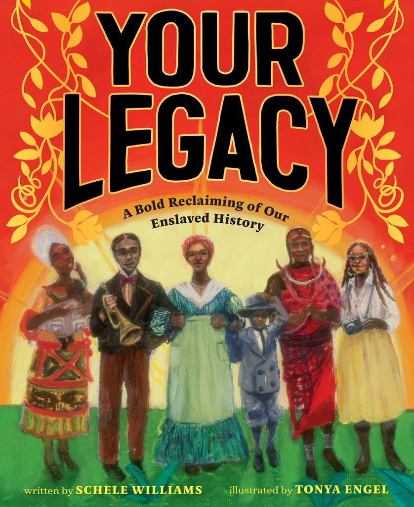Your Legacy: A Bold Reclaiming of Our Enslaved History book cover