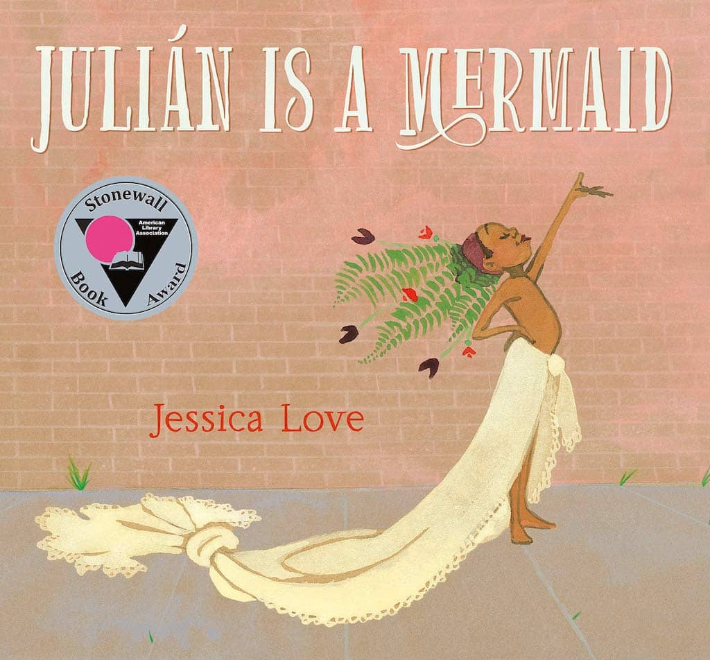 Julián Is a Mermaid by Jessica Love book cover