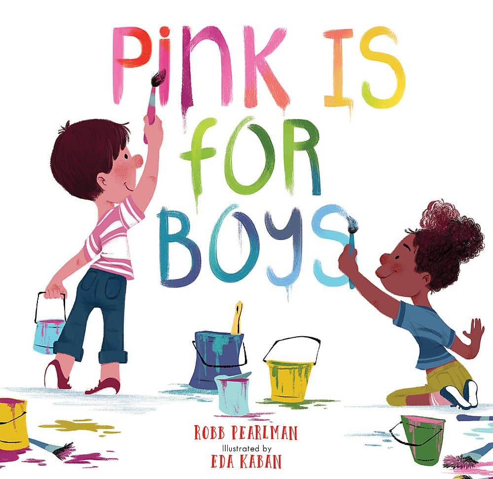 Pink Is for Boys by Robb Pearlman, illustrated by Eda Kaban book cover