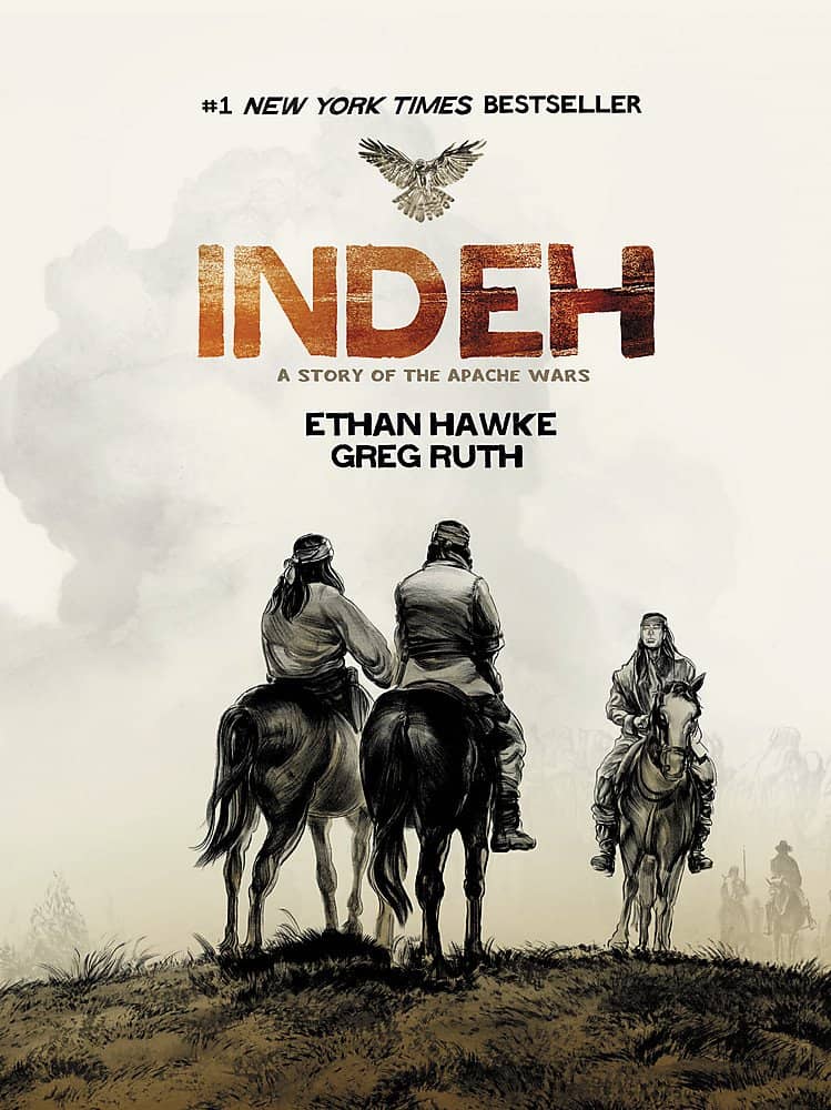 Indeh: A Story of the Apache Wars by Ethan Hawke, illustrated by Greg Ruth book cover