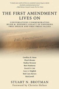 The First Amendment Lives On by Stuart N. Brotman book cover