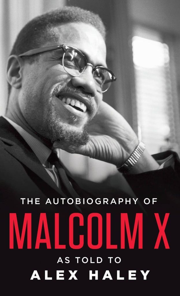 The Autobiography of Malcolm X by Alex Haley and Malcolm X book cover
